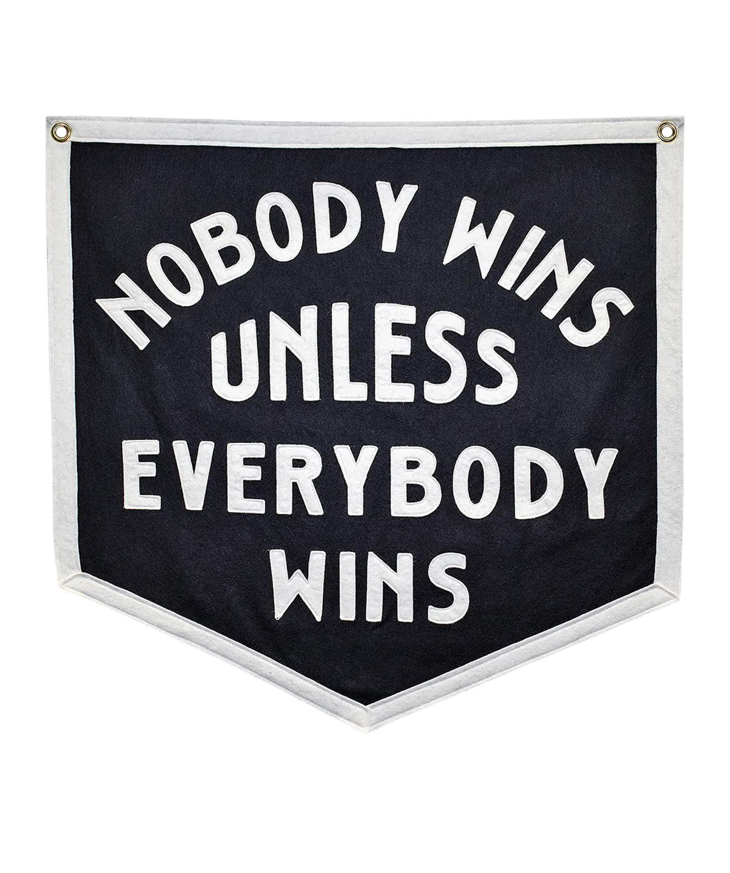 Nobody Wins Unless Everybody Wins Camp Flag