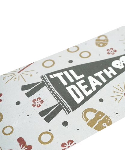 'Til Death - Greeting Card & Matching Mini Pennant