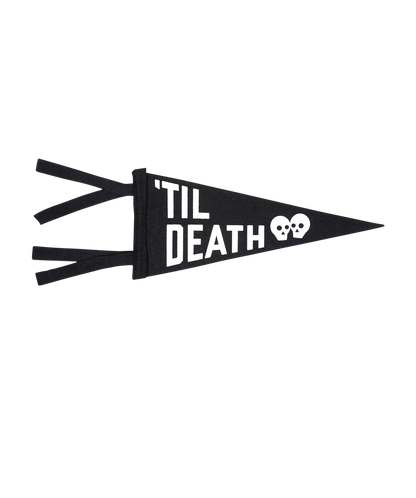 'Til Death - Greeting Card & Matching Mini Pennant