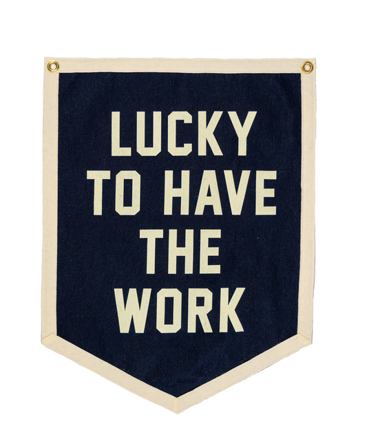 Lucky To Have The Work Camp Flag • Jason Isbell x Oxford Pennant