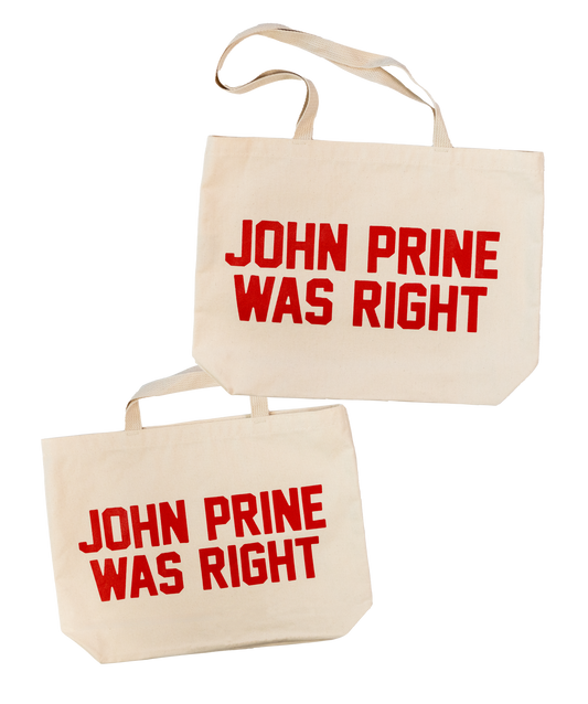 PRESALE:  John Prine Was Right Tote Bag • John Prine x Oxford Pennant