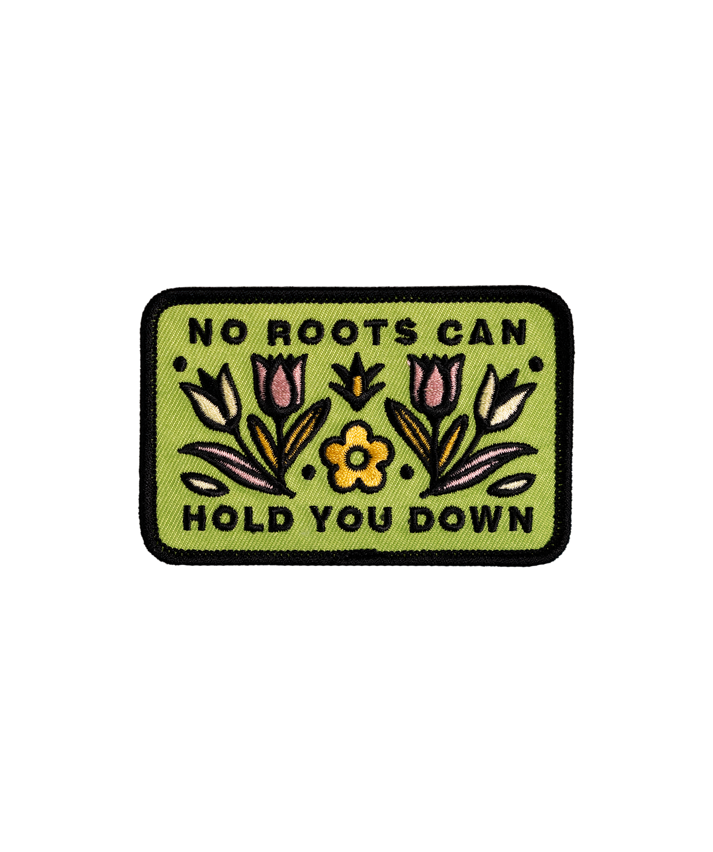 No Roots Can Hold You Down Embroidered Patch • Better Lovers x Oxford Pennant