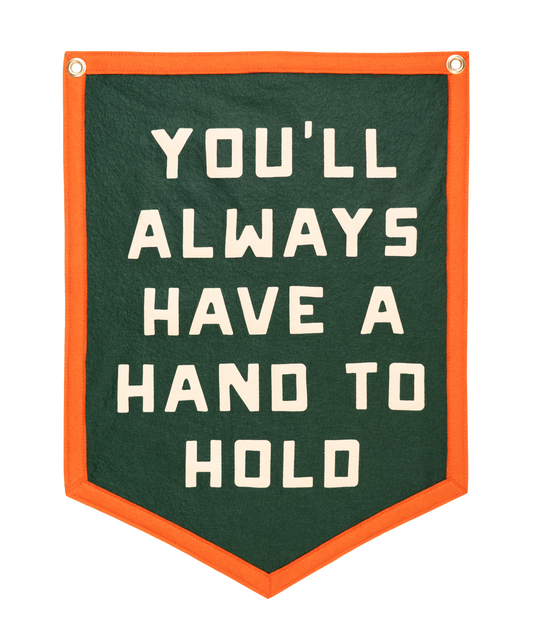 You'll Always Have A Hand To Hold Camp Flag • Billy Strings x Oxford Pennant