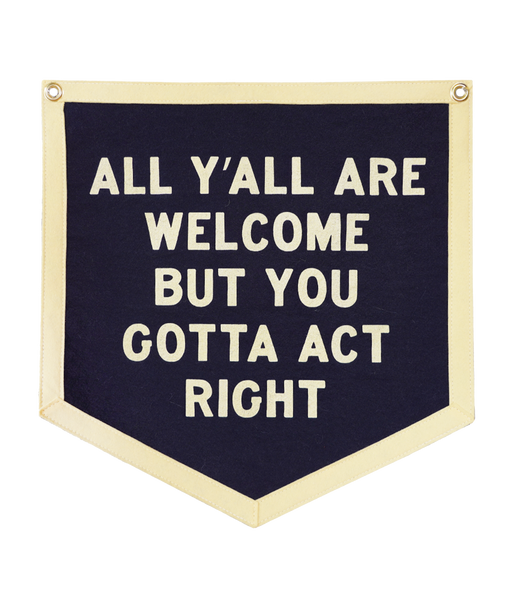 All Y'all Are Welcome Camp Flag • Tate Farms x Oxford Pennant