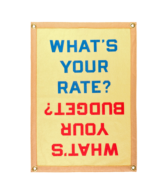 What's Your Budget / Rate Camp Flag