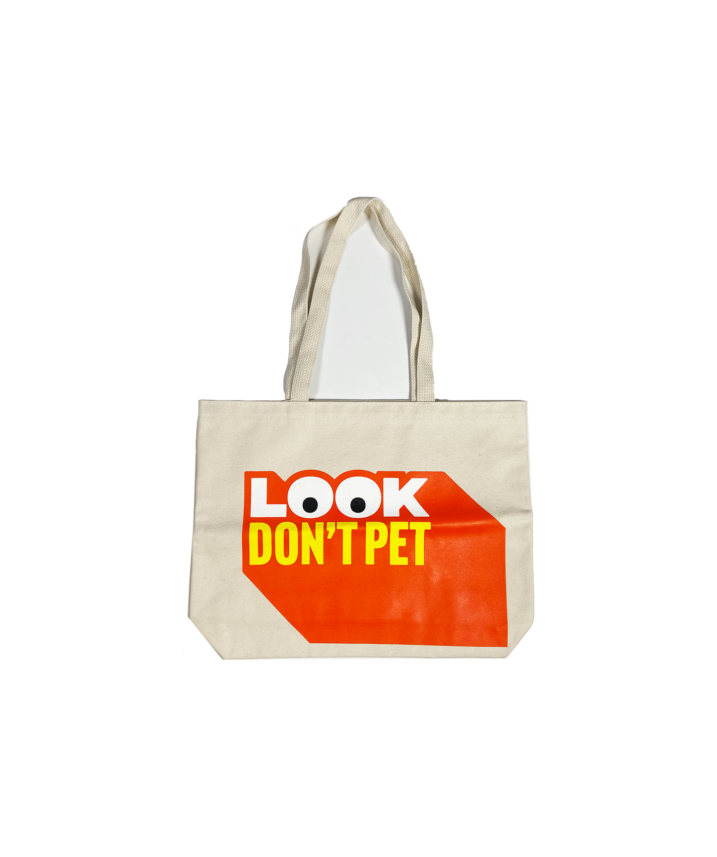 Look Don't Pet Tote Bag