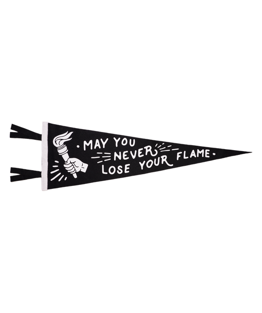 May You Never Lose Your Flame Pennant