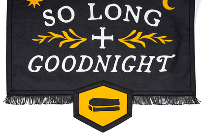 So Long Goodnight Championship Banner - MCR x Oxford Pennant