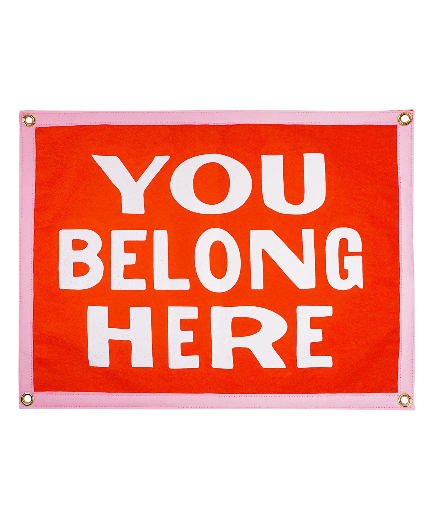 You Belong Here Camp Flag