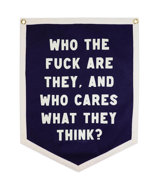 Who Cares What They Think Camp Flag