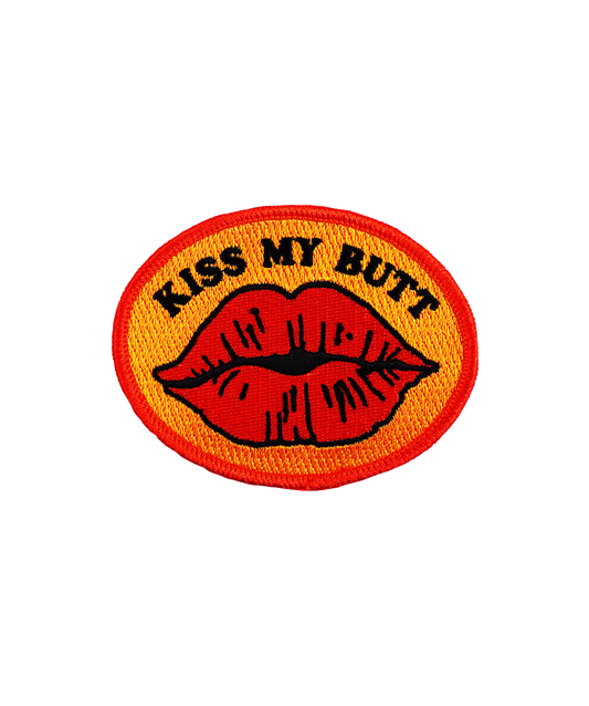 Kiss My Butt Embroidered Patch