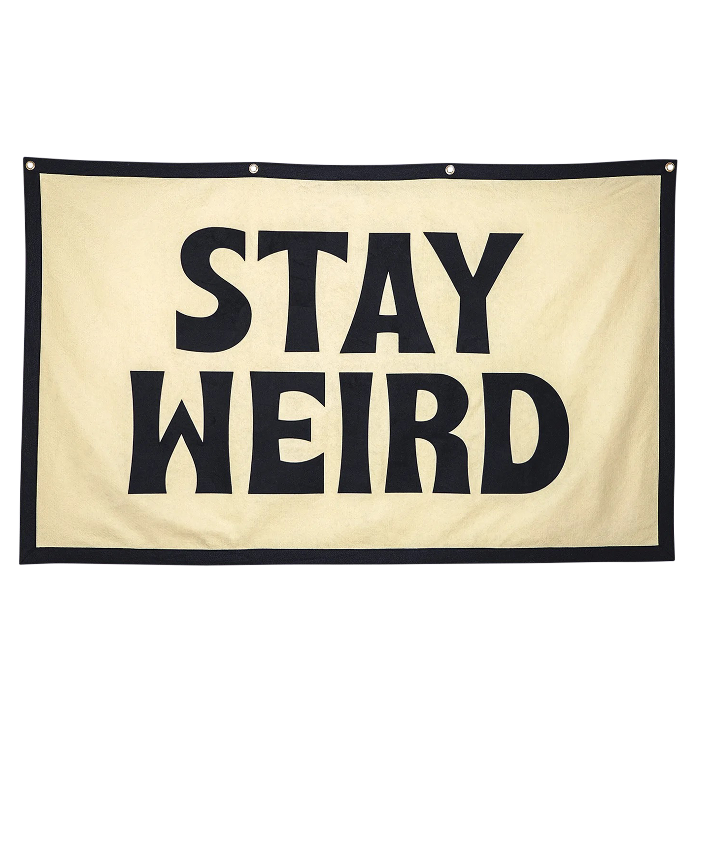 Stay Weird Championship Banner