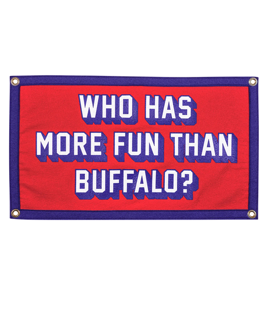 Who Has More Fun Than Buffalo? Camp Flag