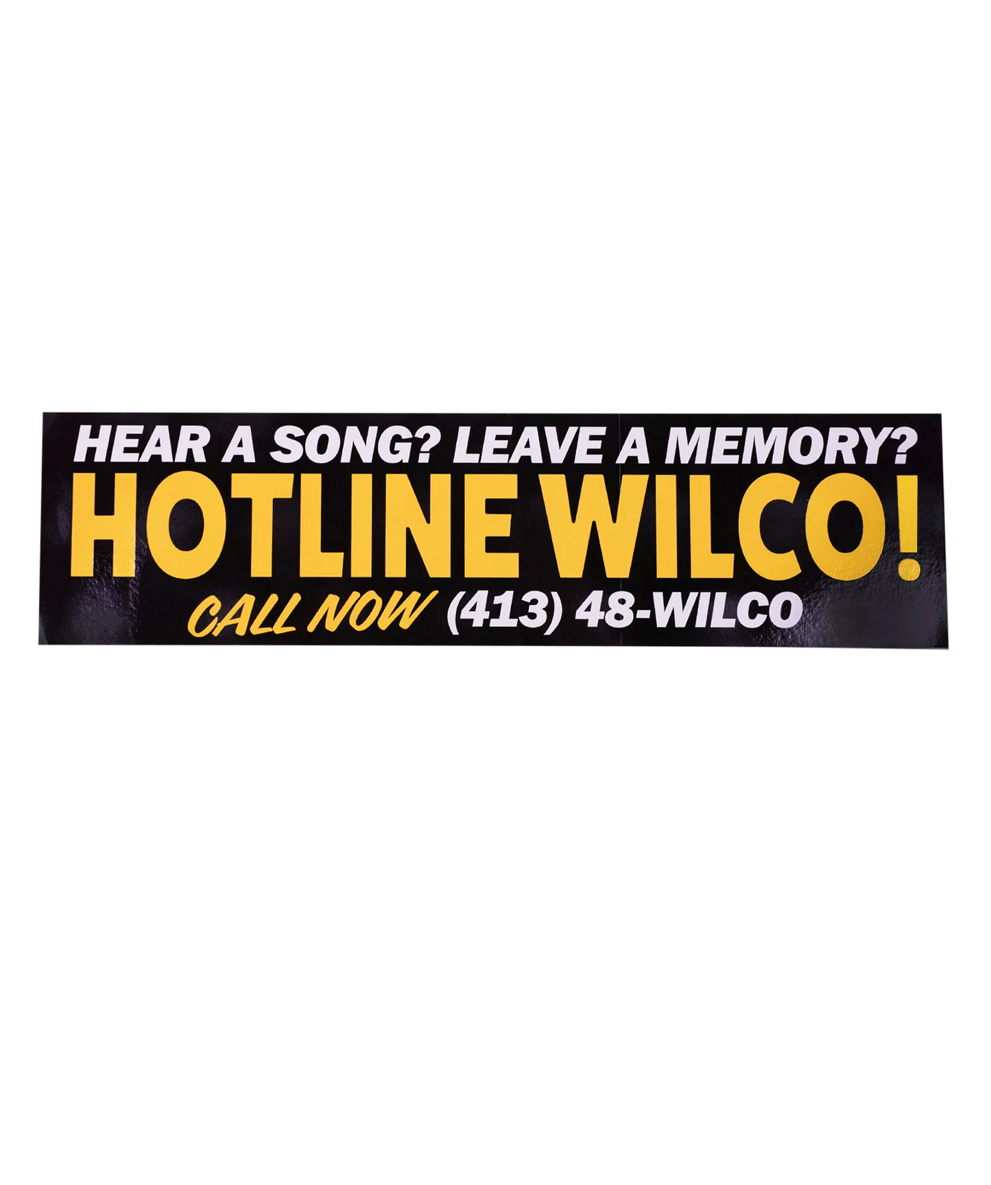 Hotline Wilco! Bumper Sticker • Wilco x Oxford Pennant