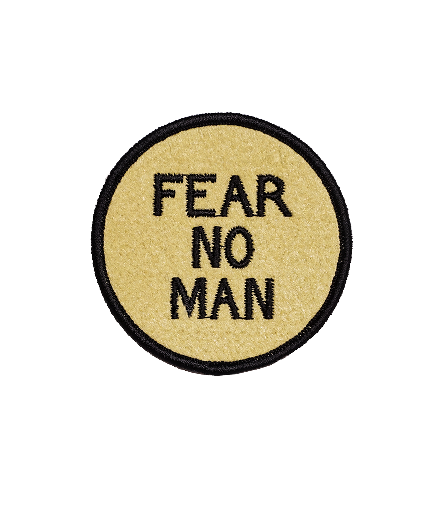 Fear No Man Embroidered Patch