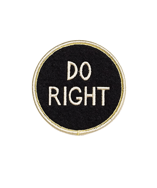Do Right Embroidered Patch
