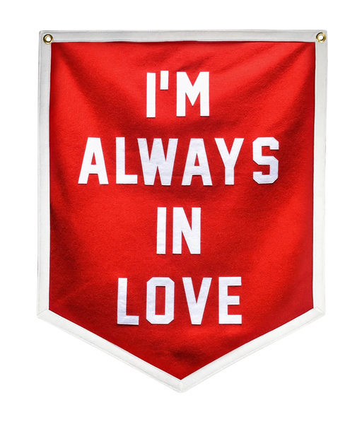 I'm Always In Love Championship Banner • Wilco x Oxford Pennant