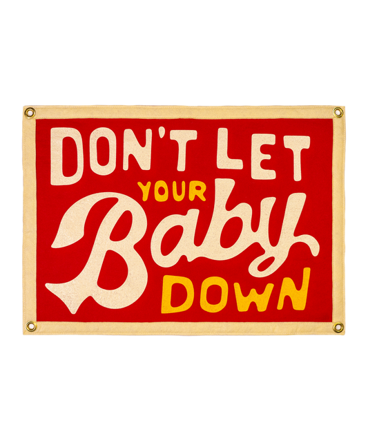 Don't Let Your Baby Down Camp Flag • John Prine x Oxford Pennant