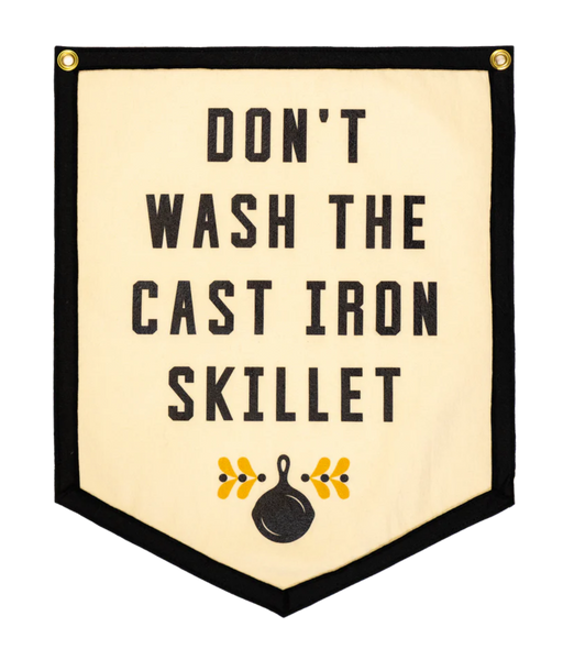 Don't Wash The Cast Iron Skillet Camp Flag • Jason Isbell x Oxford Pennant