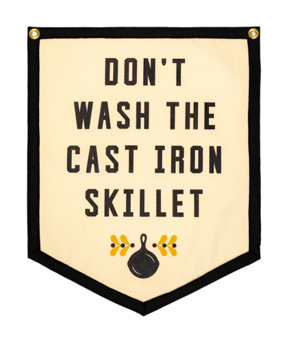 Don't Wash The Cast Iron Skillet Camp Flag • Jason Isbell x Oxford Pennant
