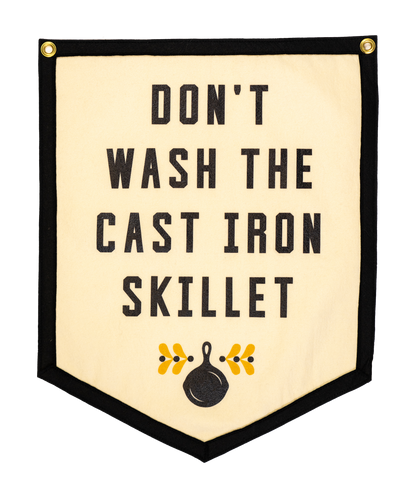 Don't Wash The Cast Iron Skillet Camp Flag • Jason Isbell x Oxford Pennant
