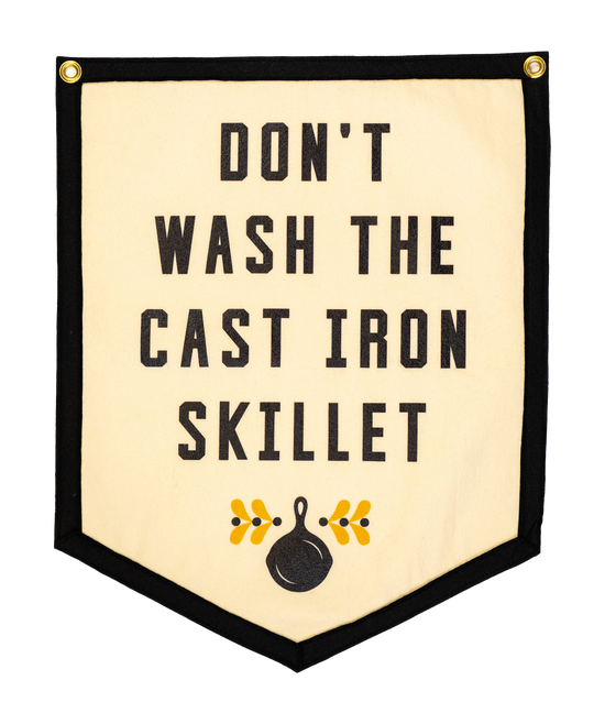 Don't Wash The Cast Iron Skillet Camp Flag • Jason Isbell x Oxford Pen Oxford Pennant