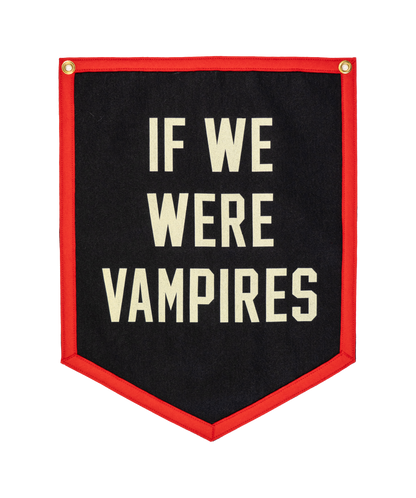 If We Were Vampires Camp Flag • Jason Isbell x Oxford Pennant