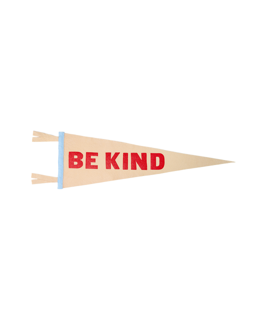 Be Kind Pennant