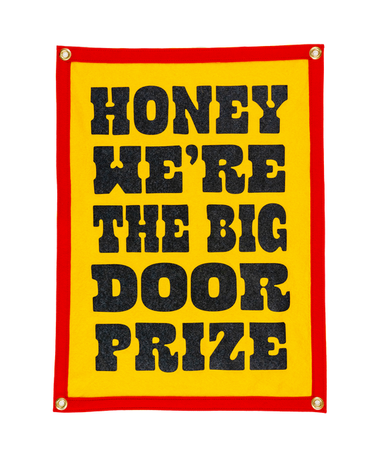 PRESALE:  We're The Big Door Prize Camp Flag • John Prine x Oxford Pennant
