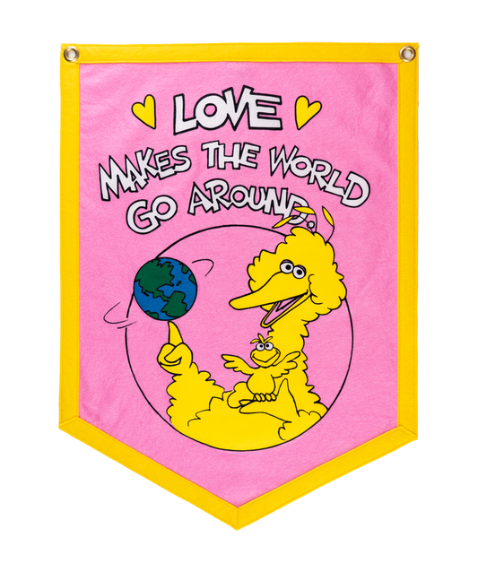 Love Makes the World Go Around Camp Flag • Sesame Street x Oxford Pennant