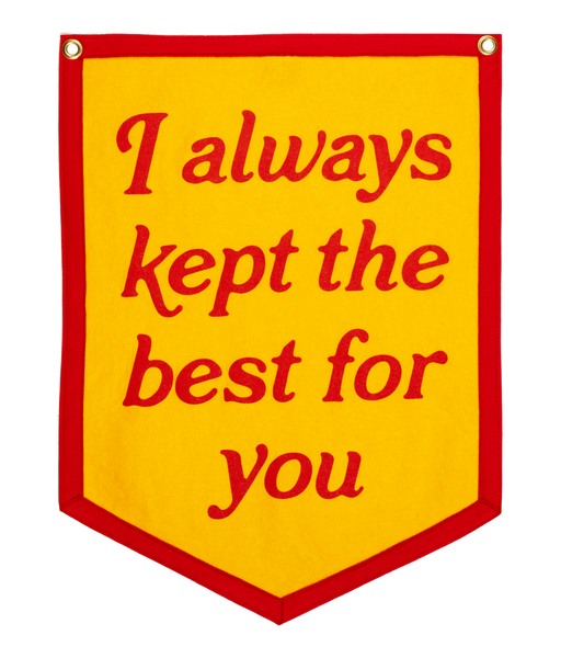 I Always Kept The Best For You Camp Flag • Turnpike Troubadours x Oxford Pennant