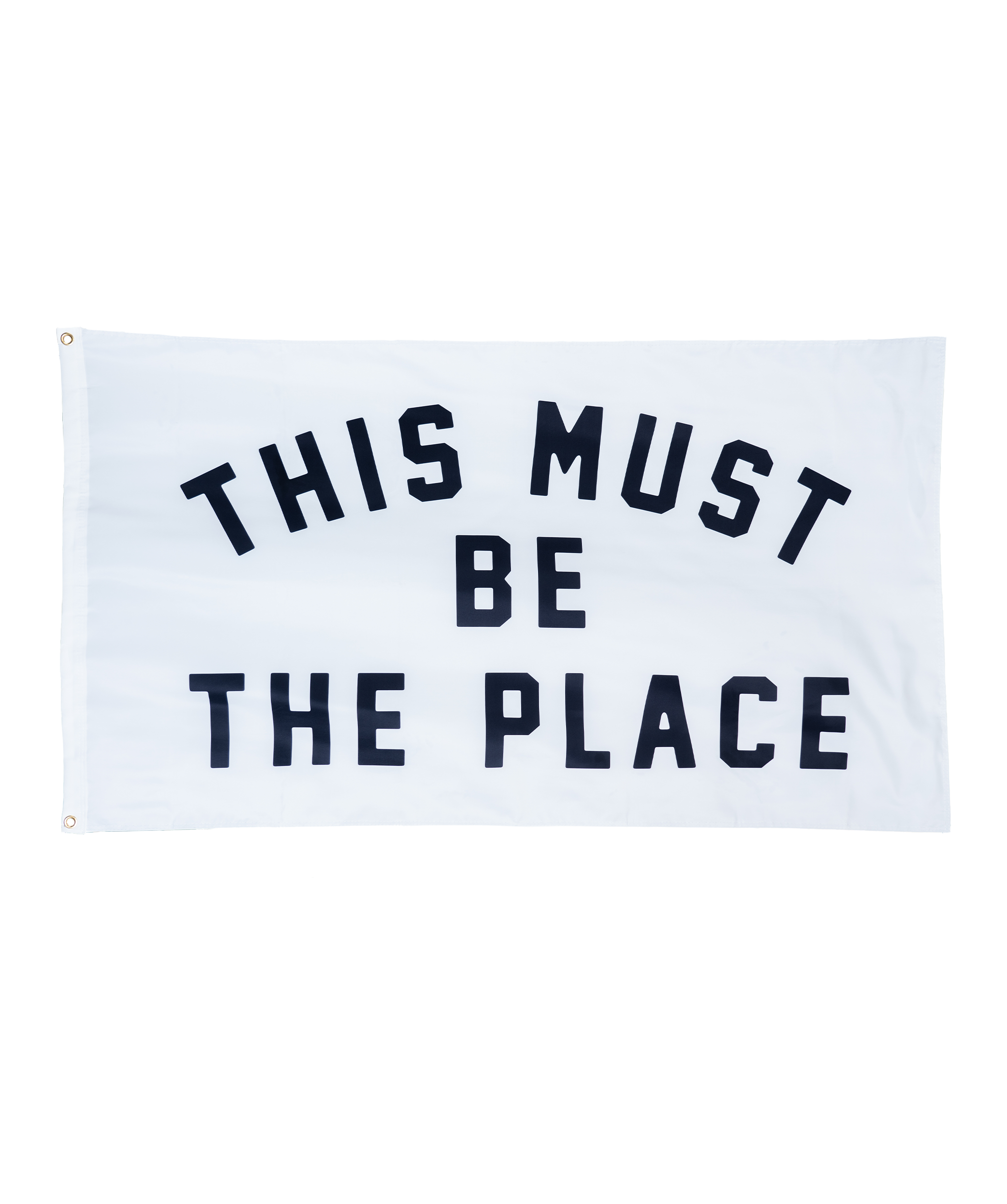 This Must Be The Place Outdoor Flag