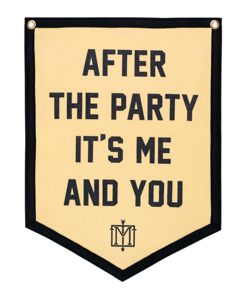 After The Party It's Me and You Camp Flag • The Menzingers x Oxford Pennant