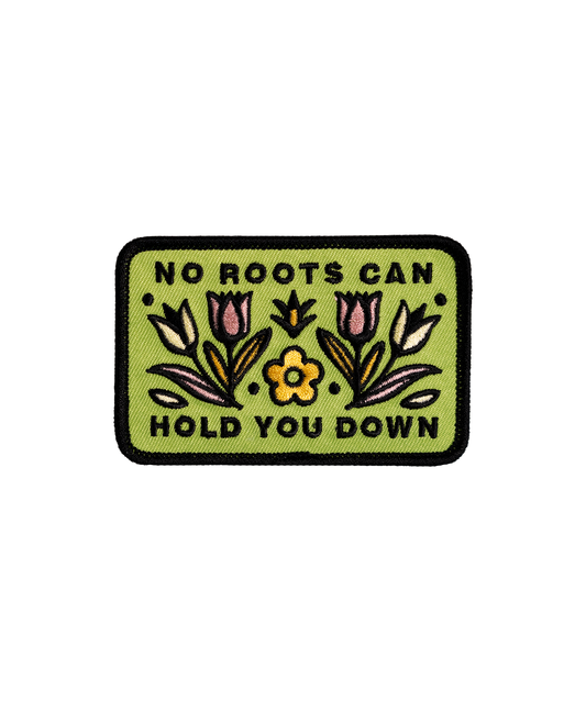 No Roots Can Hold You Down Embroidered Patch • Better Lovers x Oxford Pennant
