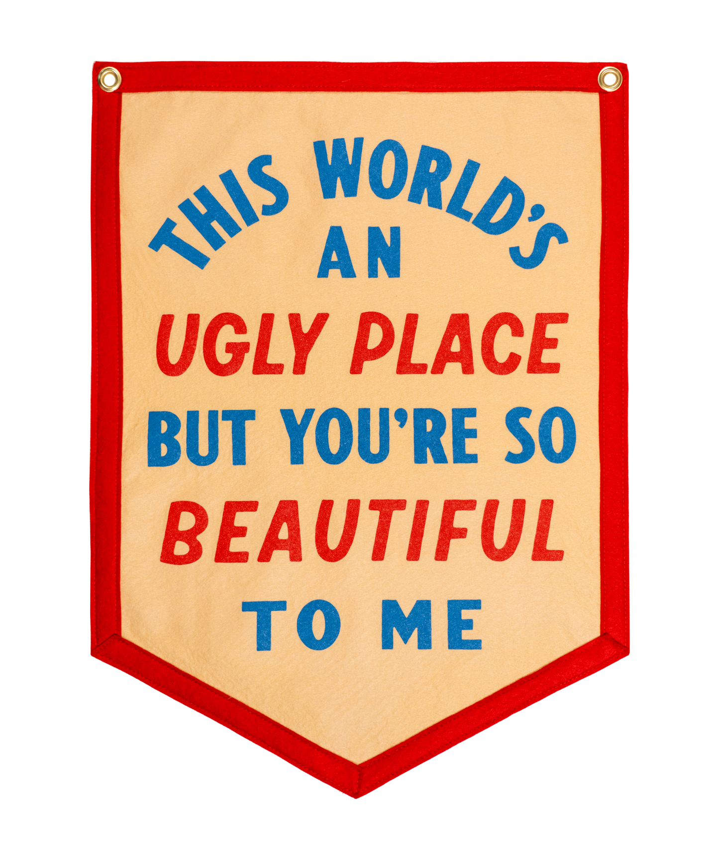 PRESALE: The World's An Ugly Place But You're So Beautiful To Me Camp Flag • blink-182 x Oxford Pennant