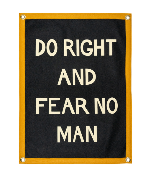 Do Right And Fear No Man Camp Flag