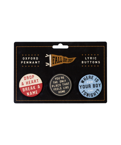 PRESALE: Fall Out Boy Lyrics Button Pack • Fall Out Boy x Oxford Pennant
