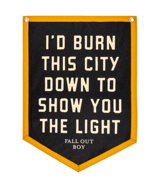 Burn This City Down Camp Flag • Fall Out Boy x Oxford Pennant