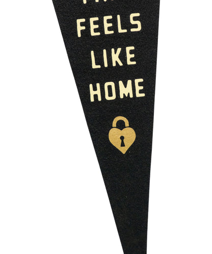 You're The Only Place That Feels Like Home Pennant • Fall Out Boy x Oxford Pennant