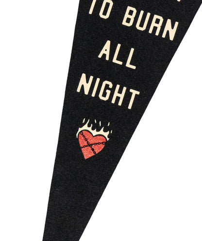 PRESALE: Your Love Is Bright Enough To Burn All Night Pennant • John Moreland x Oxford Pennant