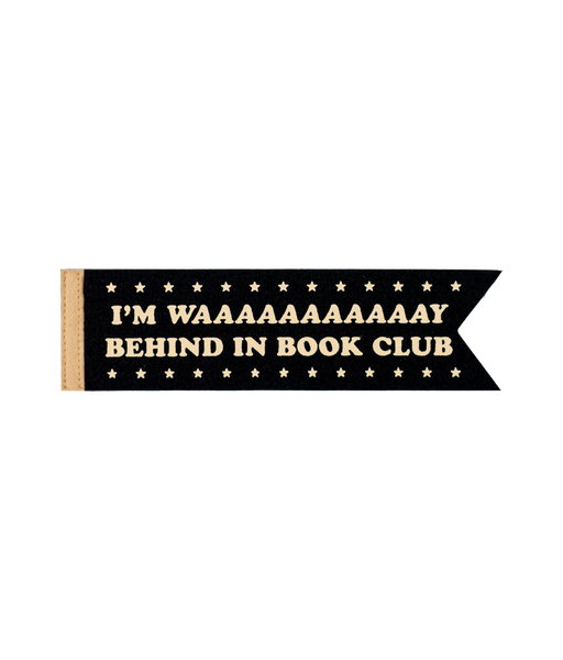 Behind In Book Club Bookmark