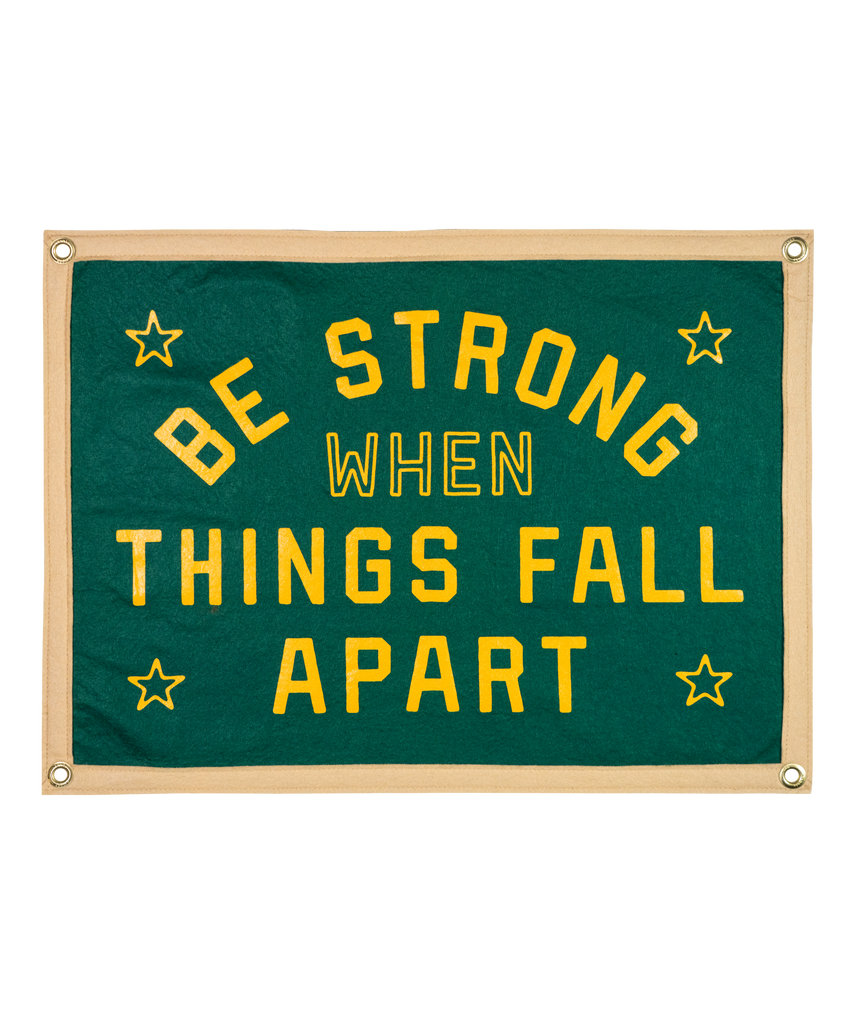 Be Strong When Things Fall Apart Camp Flag • blink-182 x Oxford