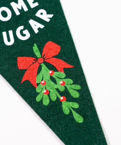 Gimme Some Sugar Mistletoe Mini Pennant