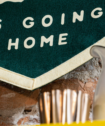 Going to the Mountains is Going Home Camp Flag