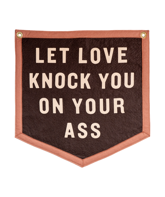 Let Love Knock You On Your Ass Camp Flag • Jason Isbell x Oxford Pennant