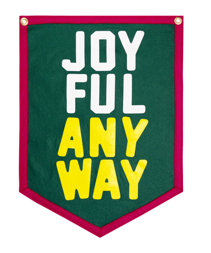 Joyful Anyway Camp Flag • Kate Bowler x Oxford Pennant
