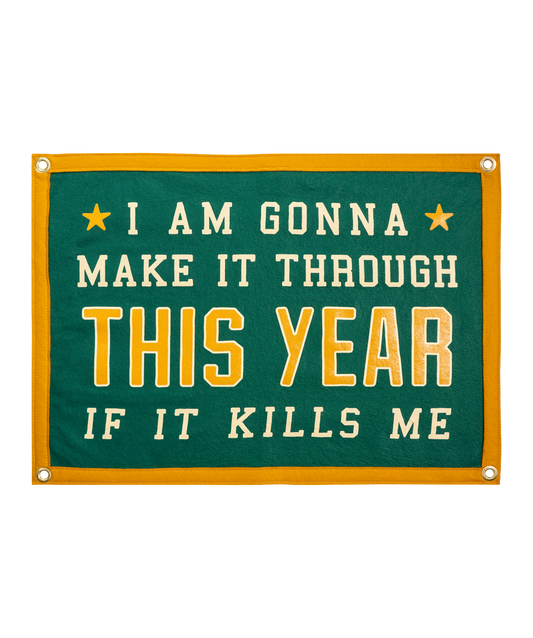 I Am Gonna Make It Camp Flag • The Mountain Goats x Oxford Pennant