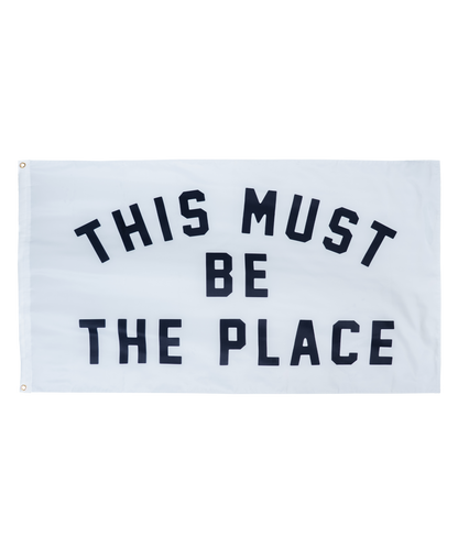 This Must Be The Place Outdoor Flag