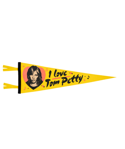 I Love Tom Petty Pennant • Tom Petty x Oxford Pennant