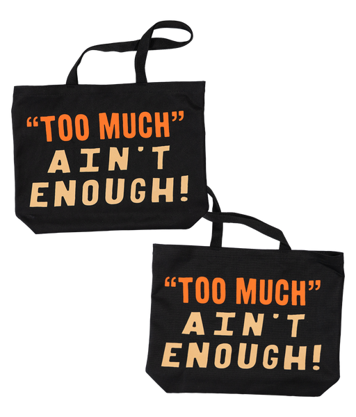 Too Much Ain't Enough Tote Bag • Tom Petty x Oxford Pennant